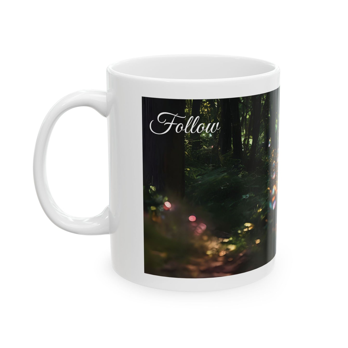 Follow Your Path Enchanted Forest Mug